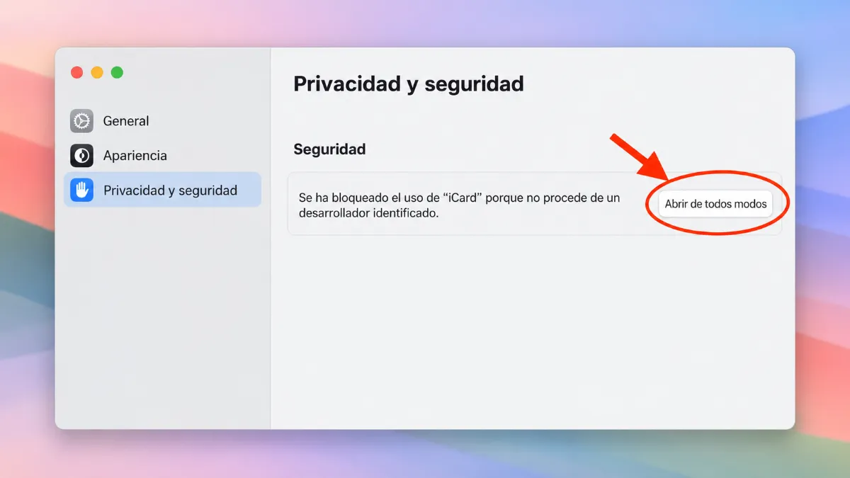 Ajustes del Sistema, Privacidad y seguridad: toca «Abrir de todos modos»